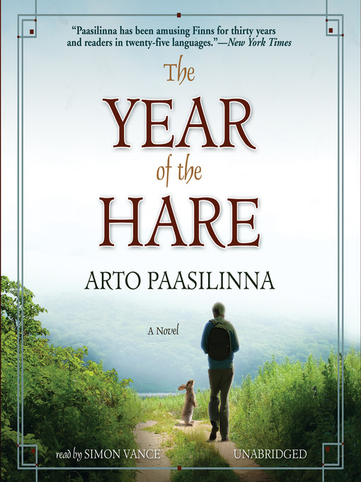Title details for The Year of the Hare by Arto Paasilinna - Available